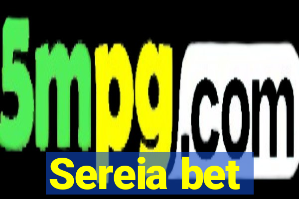 Sereia bet